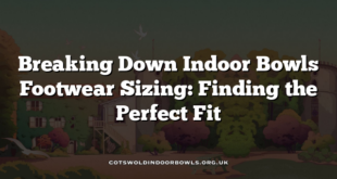 Breaking Down Indoor Bowls Footwear Sizing: Finding the Perfect Fit