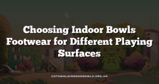 Choosing Indoor Bowls Footwear for Different Playing Surfaces