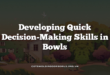 Developing Quick Decision-Making Skills in Bowls