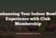Enhancing Your Indoor Bowls Experience with Club Membership