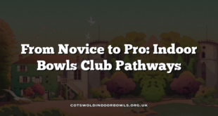 From Novice to Pro: Indoor Bowls Club Pathways