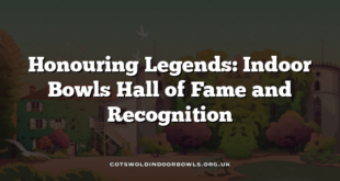 Honouring Legends: Indoor Bowls Hall of Fame and Recognition