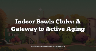 Indoor Bowls Clubs: A Gateway to Active Aging