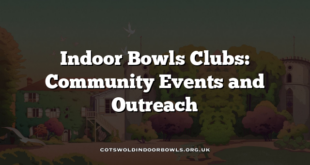 Indoor Bowls Clubs: Community Events and Outreach