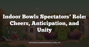 Indoor Bowls Spectators’ Role: Cheers, Anticipation, and Unity