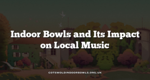 Indoor Bowls and Its Impact on Local Music