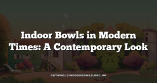 Indoor Bowls in Modern Times: A Contemporary Look