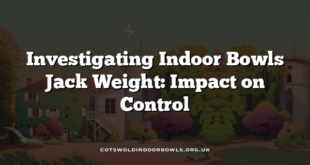 Investigating Indoor Bowls Jack Weight: Impact on Control
