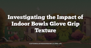 Investigating the Impact of Indoor Bowls Glove Grip Texture
