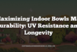 Maximizing Indoor Bowls Mat Durability: UV Resistance and Longevity