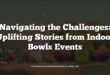 Navigating the Challenges: Uplifting Stories from Indoor Bowls Events