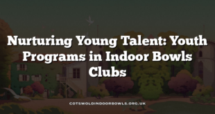 Nurturing Young Talent: Youth Programs in Indoor Bowls Clubs