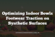 Optimizing Indoor Bowls Footwear Traction on Synthetic Surfaces