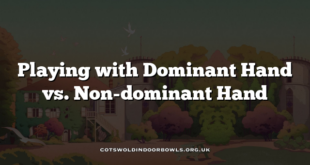 Playing with Dominant Hand vs. Non-dominant Hand