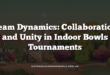 Team Dynamics: Collaboration and Unity in Indoor Bowls Tournaments