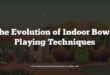 The Evolution of Indoor Bowls Playing Techniques
