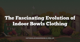 The Fascinating Evolution of Indoor Bowls Clothing