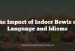 The Impact of Indoor Bowls on Language and Idioms