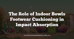 The Role of Indoor Bowls Footwear Cushioning in Impact Absorption