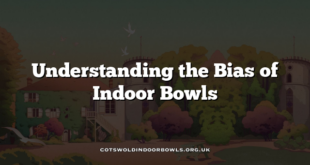 Understanding the Bias of Indoor Bowls